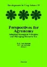 European Society for Agronomy, Ittersum, M.k. (C/o Wageningen Agricultural Un Van Ittersum, M.k. Vandegeijn Vanittersum, S. C. van de Geijn, M. K. van Ittersum... - Perspectives for Agronomy