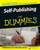 Jason R. Rich, Rich, Jason Rich, Jason R. Rich, Jr Rich - Self-Publishing for Dummies