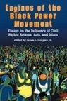 James L. Conyers, James L Conyers, James L. Conyers - Engines of the Black Power Movement