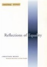 Christoph Menke, Christoph/ Rouse Menke-Eggers - Reflections of Equality