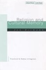 Jan Assmann, Jan/ Livingstone Assmann - Religion and Cultural Memory