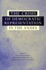 Scott (EDT)/ Bejarano Mainwaring, Scott Bejarano Mainwaring, Ana Bejarano, Ana Maria Bejarano, Ana María Bejarano, Eduardo Leongomez... - Crisis of Democratic Representation in the Andes