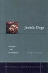 Kenneth Stow, Kenneth R. Stow - Jewish Dogs