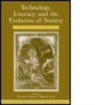 David R. Olson, David R. (EDT)/ Cole Olson, Michael Cole, David R. Olson, Olson David R. - Technology, Literacy, And the Evolution of Society