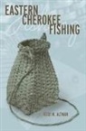 Heidi M Altman, Heidi M. Altman, Heidi M./ Paredes Altman - Eastern Cherokee Fishing