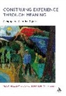 M a K Halliday, M. A. K. Halliday, M. A. K. Matthiessen Halliday, M.A.K. Halliday, M.a.k. Matthiessen Halliday, Michael A. K. Halliday... - Construing Experience Through Meaning