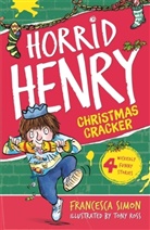 Tony Ross, Francesca Simon, Simon Francesca, Tony Ross, Ross Tony - Horrid Henry's Christmas Cracker