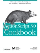 Lott, j shcall Lott, Joey Lott, Lott Joey, Keith Peter, PETERS... - Actionscript 3 cookbook