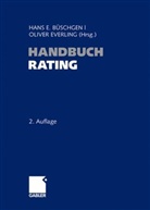 Büschge, Hans E. Büschgen, Han E Büschgen, Everlin, Everling, Oliver Everling - Handbuch Rating