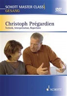 Christoph Prégardien - Schott Master Class, Gesang, m. DVD