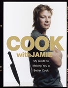 Jamie Oliver, David Loftus, Chris Terry - Cook with Jamie
