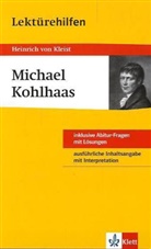 Thomas Gräff, Heinrich Von Kleist - Klett Lektürehilfen Heinrich von Kleist, Michael Kohlhaas