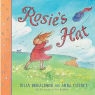 Anna Currey, Julia Donaldson, Anna Currey - Rosie's Hat