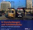 Dieter Höltge, Wolfgang Klee, Wolf-Dietmar Loos, Julian Tilman - In Standardwagen und Schüttelrutsche