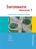 Albert Wiedemann, Pete Brichzin, Peter Brichzin, Ulric Freiberger, Ulrich Freiberger, Klaus Reinold... - Informatik (Oldenbourg) - Ausgabe für die Oberstufe - Band 1. Bd.1