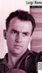 Jürg Stenzl - Luigi Nono