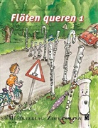 Barbara Metzger, Andrea Osthoff, Metzger, Barbar Metzger, Barbara Metzger, Osthoff... - Flöten queren. Bd.1