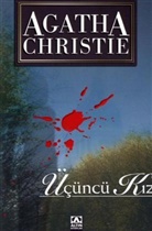 Agatha Christie - Ücüncü Kiz