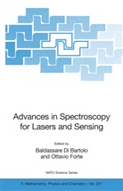 Baldassar Di Bartolo, Baldassare Di Bartolo, Forte, Forte, Ottavio Forte - Advances in Spectroscopy for Lasers and Sensing