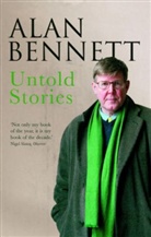 Alan Bennett, Bennett Alan - Untold Stories