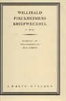 Helga Scheible - Willibald Pirckheimers Briefwechsel - Bd. 4: Willibald Pirckheimers Briefwechsel Bd. 4