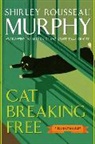 Shirley Rousseau Murphy, Murphy Shirley Rousseau - Cat Breaking Free
