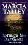 Marcia Talley - Through the Darkness