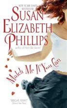 Susan Elizabeth Phillips - Match Me If You Can