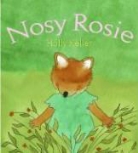 Holly Keller, Holly Keller - Nosy Rosie