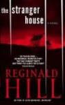 Reginald Hill - The Stranger House