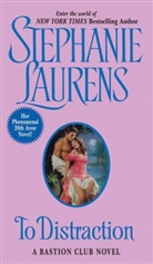 Stephanie Laurens, Laurens Stephanie - To Distraction