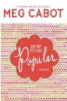 Meg Cabot - How to Be Popular