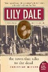 Christine Wicker - Lily Dale
