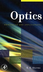 K K Sharma, K. Sharma, K. K. Sharma, Kailash K. Sharma, Kailash K. (India Institute of Technology Sharma, Sharma Kailash K. - Optics