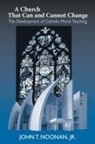 John T. Noonan, John Thomas Noonan, John T. Noonan Jr - Church That Can and Cannot Change