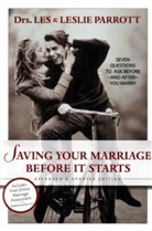 Les Parrott, Leslie Parrott, Leslie L. Parrott - Saving Your Marriage Before It Starts