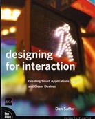 Dan Saffer - Designing for Interaction