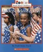 TRUDI STRAIN TRUEIT, Trudi Strain Trueit - Independence Day