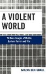 Nitzan Ben-Shaul - Violent World