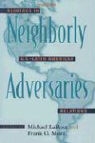Michael Larosa, Michael J. (EDT)/ Mora Larosa, Michael J. Mora Larosa, Michael Mora Larosa, Michael Larosa, Frank O. Mora - Neighborly Adversaries