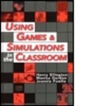 Henry Ellington, Henry (Director Ellington, Henry Etc. Fowlie Ellington, Henry Fowlie Ellington, Ellington Henry, Ellington Henry (Director Educational de... - Using Games and Simulations in the Classroom