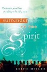 Keith Miller - Surrender to the Spirit