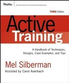 Carol Auerbach, Me Silberman, Mel Silberman, Mel Auerbach Silberman, Melvin L. Silberman, Melvin L. Auerbach Silberman - Active Training