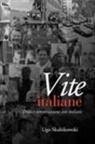 Ugo Skubikowski - Vite Italiane