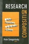 Peter Smagorinsky, Donna E Alvermann, Celia Genishi, Peter Smagorinsky, Dorothy S Strickland, Dorothy S. Strickland - Research on Composition