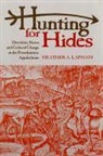 Heather A Lapham, Heather A. Lapham - Hunting for Hides