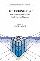 Jame H Moor, James H Moor, James H Moor, James H. Moor - The Turing Test