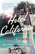 Barney Hoskyns, Hoskyns Barney - Hotel California