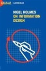 Steven Heller - Nigel Holmes On Information Design