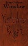 John Winslow, John Graham Winslow - Yorkshire Relish
